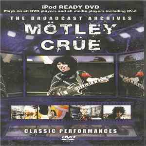 Mötley Crüe - The Brodcast Archives album