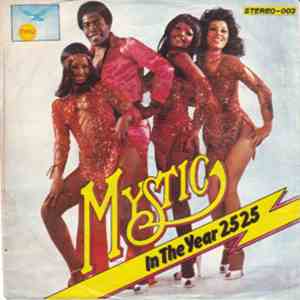Mystic  - In The Year 2525 album
