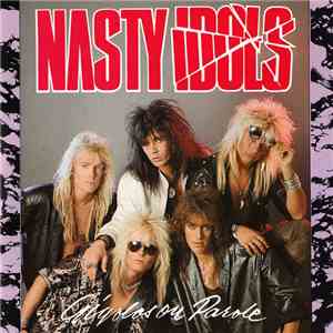 Nasty Idols - Gigolos On Parole album