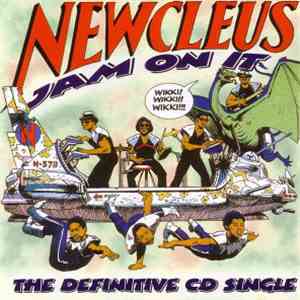 Newcleus - Jam On It album