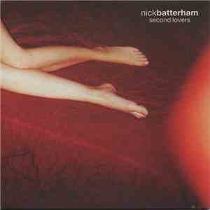 Nick Batterham - Second Lovers album