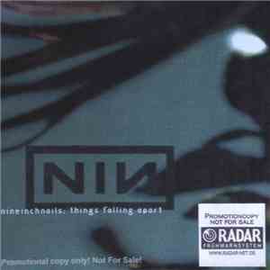 Nine Inch Nails - Things Falling Apart album
