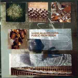 Noise-Maker's Fifes - Public Frontation album