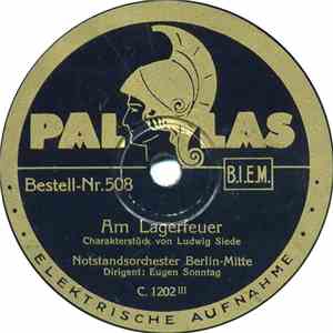 Notstandsorchester Berlin-Mitte - Am Lagerfeuer / Wiener Schwalben album