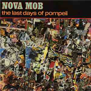 Nova Mob - The Last Days Of Pompeii album