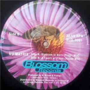 Nu Matrix - Blossom Is Born / A Touch Of Piano album