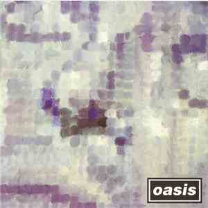 Oasis  - All Around The World album