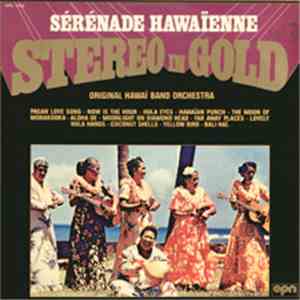 Original Hawaï Band Orchestra - Sérénade Hawaïenne album
