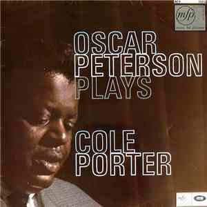 Oscar Peterson, Barney Kessel, Ray Brown - Oscar Peterson Plays Cole Porter album