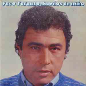 Paco Taranto - Sueños De Niño album