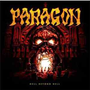 Paragon  - Hell Beyond Hell album