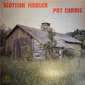 Pat Currie - Scottish Fiddler album