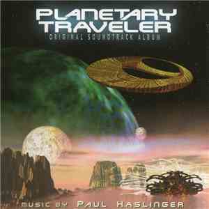 Paul Haslinger - Planetary Traveler album