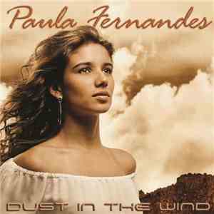 Paula Fernandes - Dust In The Wind album