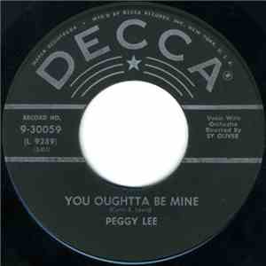 Peggy Lee - You Oughtta Be Mine / I Don't Know Enough About You album