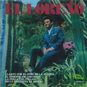Pepe Nuñez "El Loreño" - Llanto Por El Niño De La Huerta album