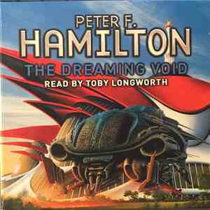 Peter F Hamilton - The Dreaming Void album