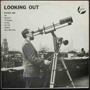 Peter Ind - Looking Out album