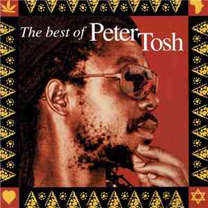 Peter Tosh - Scrolls Of The Prophet: The Best Of Peter Tosh album