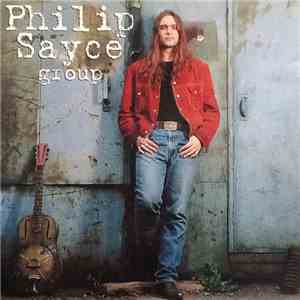 Philip Sayce Group - Philip Sayce Group album