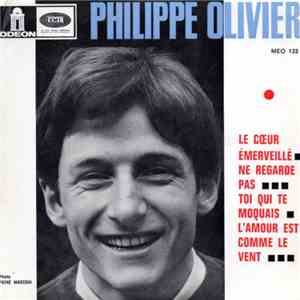 Philippe Olivier  - Le Cœur Émerveillé album
