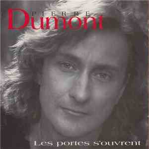 Pierre Dumont - Les Portes S'ouvrent album