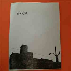 Pine Wyatt - Drive On / Mass Appeal - Intentions album