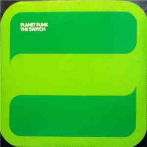 Planet Funk - The Switch album