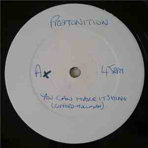 Premonition  - You Can Make It Shine album