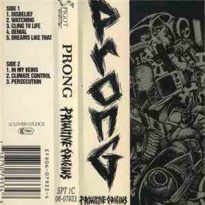 Prong - Primitive Origins album