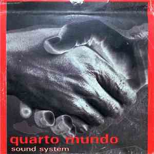Quarto Mundo  - Sound System album