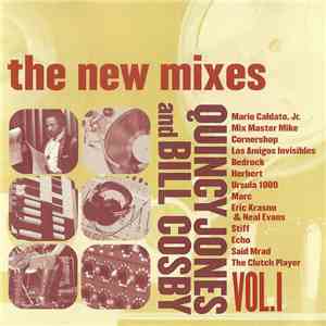 Quincy Jones & Bill Cosby - The New Mixes Vol. 1 album