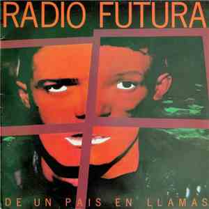 Radio Futura - De Un País En Llamas album