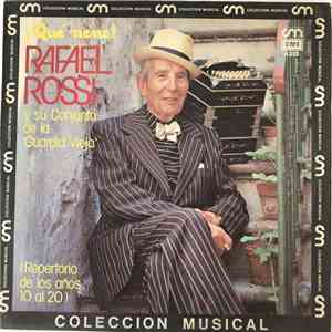 Rafael Rossi Y Su Conjunto - ¡Qué nene! (Repertorio de los años 10 al 20) album