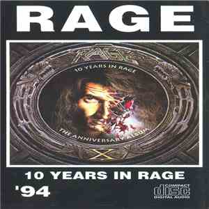 Rage  - 10 Years In Rage album