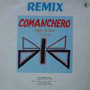 Raggio Di Luna (Moon Ray) / Doctor's Cat - Comanchero (Remix) / Gee Wiz Medley With War Song album