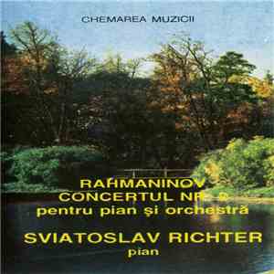 Rahmaninov / Chopin, Sviatoslav Richter - Concertul Nr. 2 Și Preludiu Op. 23 Nr. 2 / Balada Nr. 2 album