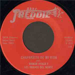Ramon Ayala Y Los Bravos Del Norte - Chaparrita De Mi Vida album