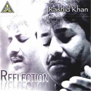 Rashid Khan - Reflection album