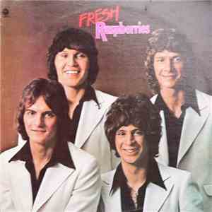 Raspberries - Fresh album