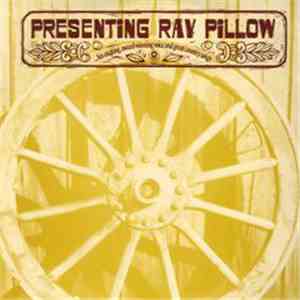 Ray Pillow - Presenting Ray Pillow album