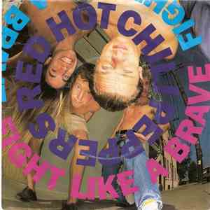 Red Hot Chili Peppers - Fight Like A Brave album