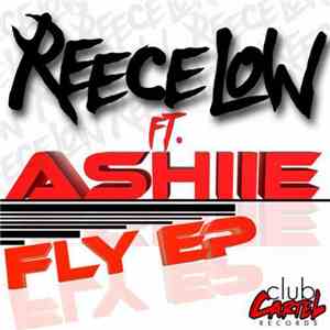 Reece Low Ft. Ashiie - Fly EP album