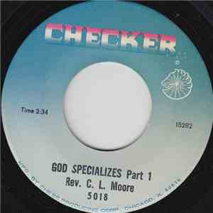 Rev. C.L. Moore - God Specializes album