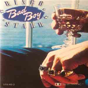 Ringo Starr - Bad Boy album