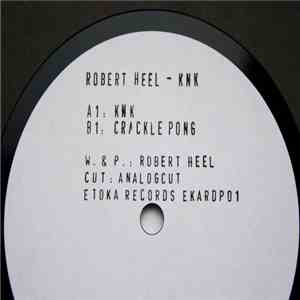 Robert Heel - KNK album