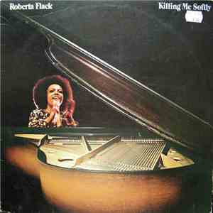 Roberta Flack - Killing Me Softly album