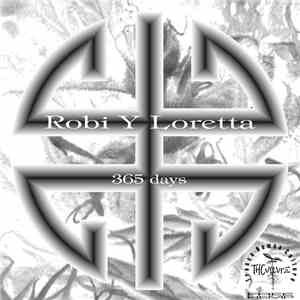 Robi Y Loretta - 365 Days album