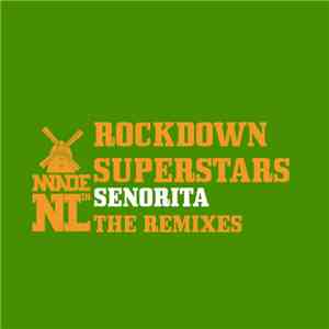 Rockdown Superstars - Senorita (The Remixes) album