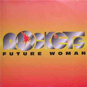 Rockets - Future Woman / Space Rock album